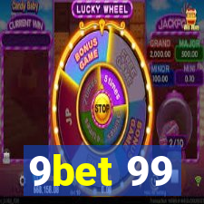 9bet 99